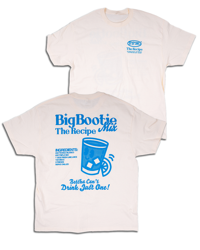 Big Bootie Mix Recipe Shirt