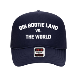 Big Bootie Land vs The World